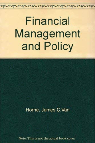 Beispielbild fr Financial Management and Policy zum Verkauf von Wonder Book
