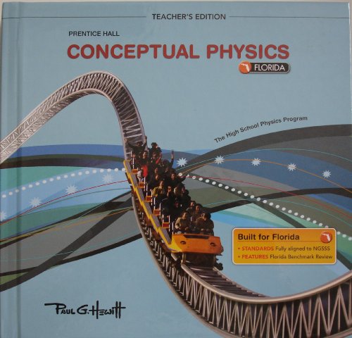 Stock image for Prentice Hall Conceptual Physics Florida, Teacher's Edition ; 9780133169126 ; 013316912X for sale by APlus Textbooks
