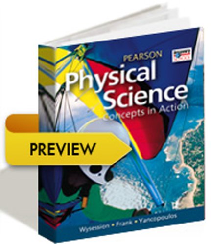 9780133172119: HIGH SCHOOL PHYSICAL SCIENCE 2011 EARTH AND SPACE STUDENT EDITION (HARDCOVER) GRADE 9/10