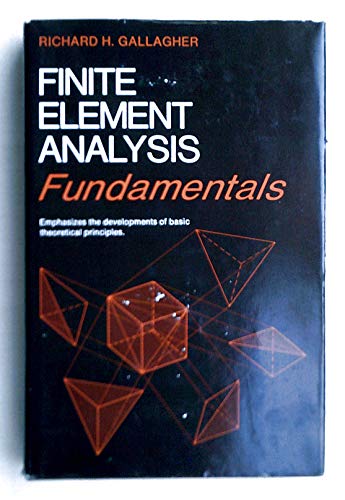 Finite Element Analysis: Fundamentals (9780133172485) by Gallagher, R. H.