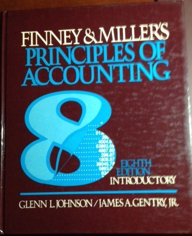 Stock image for Finney and Miller's Principles of Accounting, Introductory for sale by Better World Books