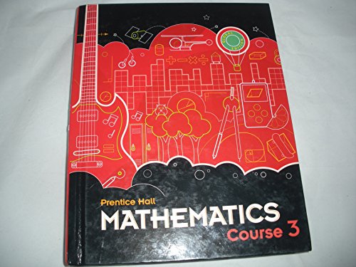 Beispielbild fr Prentice Hall Mathematics Course 3 Student Edition zum Verkauf von Your Online Bookstore