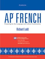 Imagen de archivo de Ap French : Preparing for the Language and Culture Examination a la venta por Better World Books