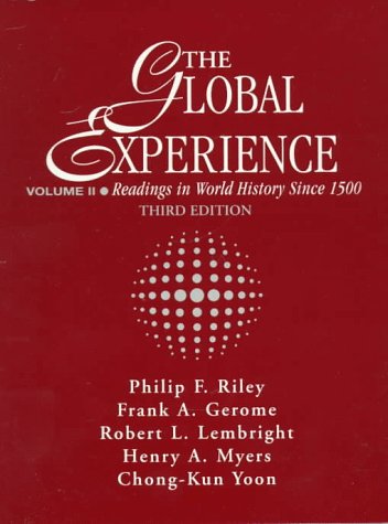 Stock image for Global Experience: Readings in World History Since 1500, Volume II for sale by BookHolders
