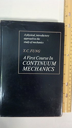 9780133183290: First Course in Continuum Mechanics