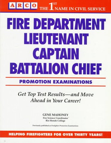 Stock image for Arco Fire Department, Lieutenant, Captain, Battalion Chief for sale by Wizard Books