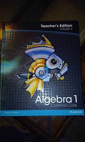 Stock image for Pearson Algebra 1: Common Core, Vol. 2, Teacher's Edition for sale by Allied Book Company Inc.