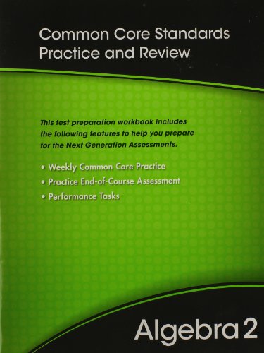 9780133186161: Algebra 2: Common Core Standards Practice and Review