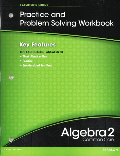 algebra 2 common core practice and problem solving workbook answers