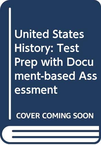 Stock image for United States History: Test Prep With Document-Based Assessment ; 9780133189780 ; 0133189783 for sale by APlus Textbooks