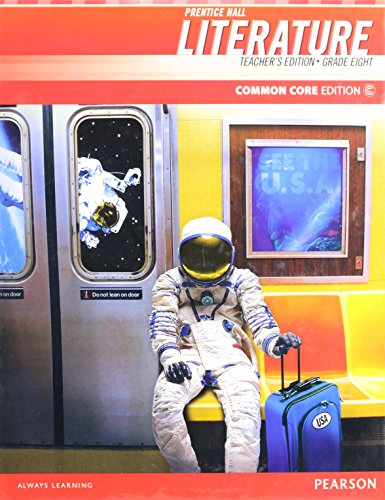9780133190571: Prentice Hall Literature: Grade 8 Teacher's Edition, Common Core Edition