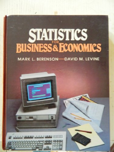 Stock image for A First Course in Statistics for Business and Economics for sale by BookHolders