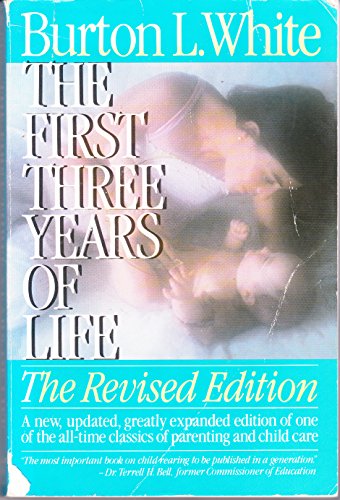 9780133191615: First Three Years of Life the Revised Edition