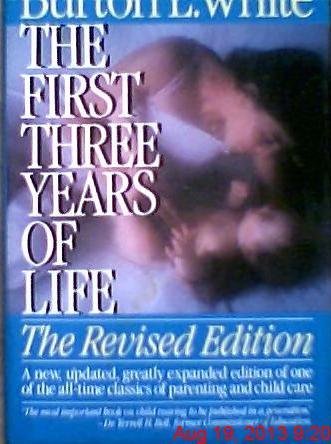 Beispielbild fr The First Three Years of Life zum Verkauf von Better World Books