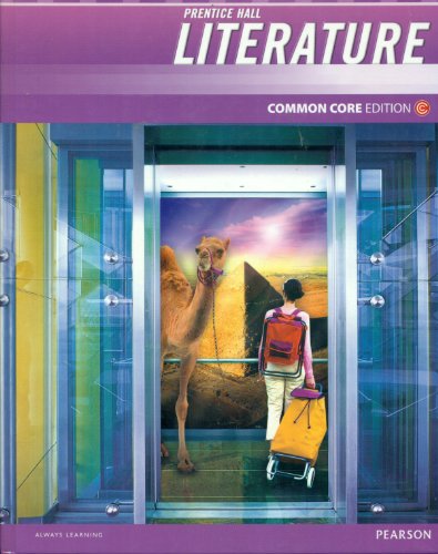 Stock image for Prentice Hall Literature: Common Core Edition for sale by SecondSale
