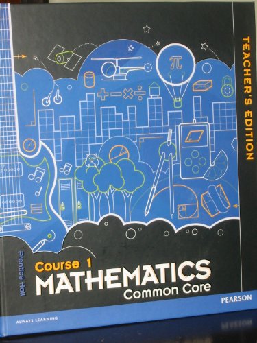 Stock image for Prentice Hall Mathematics Common Core, Course 1 Teacher Edition for sale by Georgia Book Company