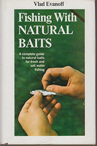 Stock image for Fishing with Natural Baits. for sale by ADAMS ANGLING BOOKS