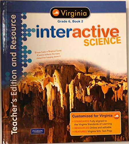 Stock image for Interactive Science Virginia Ed., Grade 6, Book 2 Teacher's Edition and Resource for sale by ThriftBooks-Atlanta