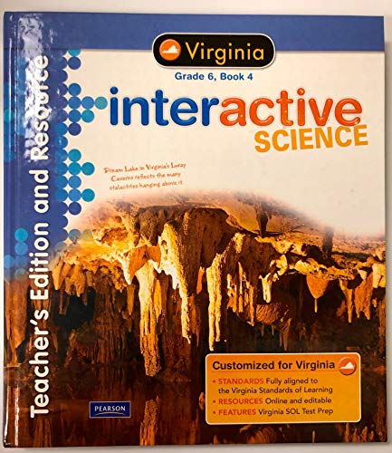 Stock image for Interactive Science Virginia Ed., Grade 6, Book 4 Teacher's Edition and Resource for sale by ThriftBooks-Atlanta