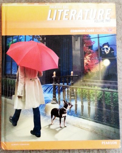 Immagine dell'editore per Prentice Hall Literature Common Core Edition, Grade 6 Volume 2 venduto da The Book Spot