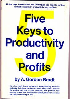 Stock image for Five Keys to Productivity and Profits for sale by Better World Books Ltd