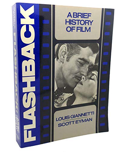 Stock image for Flashback : A Brief Film History for sale by Better World Books