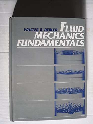 Beispielbild fr Fluid Mechanics Fundamentals zum Verkauf von Green Street Books