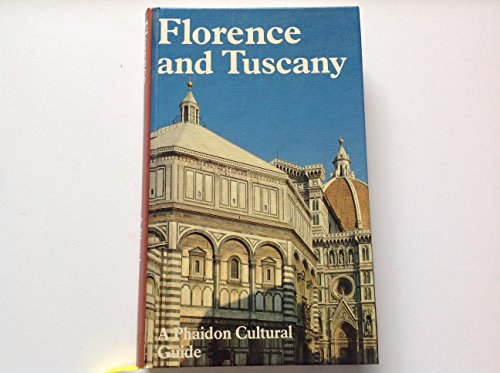 Beispielbild fr Florence and Tuscany , A Phaidon cultural guide zum Verkauf von SecondSale