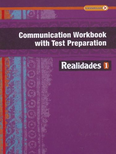 Imagen de archivo de REALIDADES 2014 COMMUNICATION WORKBOOK WITH TEST PREPARATION LEVEL 1 a la venta por SecondSale