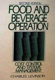 Imagen de archivo de Food and Beverage Operation: Cost Control and Systems Management a la venta por ThriftBooks-Dallas