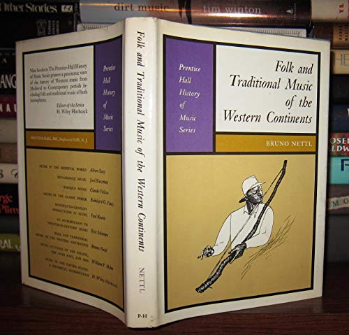 Stock image for FOLK AND TRADITIONAL MUSIC OF THE WESTERN CONTINENTS for sale by Better World Books: West