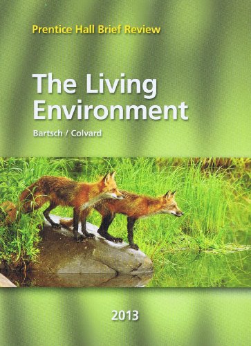 Beispielbild fr The Living Environment 2013 (Prentice Hall Brief Review for the New York Regents Exam) zum Verkauf von Better World Books