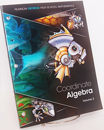 Stock image for Georgia Coordinate Algebra Volume 2 : Pearson Georgia High School Mathematics for sale by Better World Books