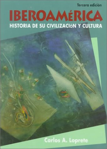 Beispielbild fr Iberoamerica: Historia de su civilizacion y cultura zum Verkauf von St Vincent de Paul of Lane County