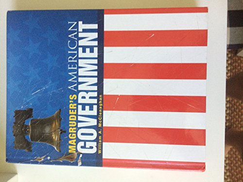 9780133240825: MAGRUDER'S AMERICAN GOVERNMENT 2013 ENGLISH STUDENT EDITION GRADE 12