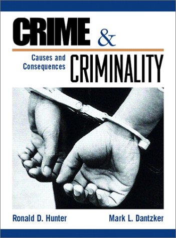 Stock image for Crime and Criminality: Causes and Consequences for sale by The Yard Sale Store