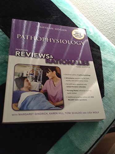 Stock image for Pearson Reviews & Rationales: Pathophysiology with "Nursing Reviews & Rationales" (Hogan, Pearson Reviews & Rationales Series) for sale by HPB-Red