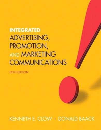 9780133250916: Integrated Advertising, Promotion, and Marketing Communications Plus NEW MyMarketingLab with Pearson eText -- Access Card Package