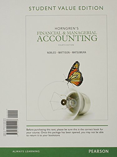 Imagen de archivo de Horngren's Financial & Managerial Accounting, Student Value Edition (4th Edition) a la venta por HPB-Red