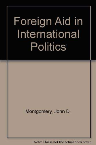 9780133252828: Foreign Aid in International Politics