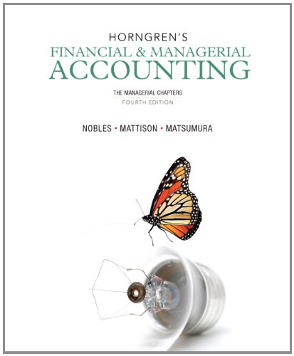 9780133255430: Horngren's Financial & Managerial Accounting: The Managerial Chapters