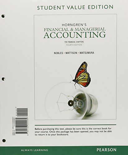 Beispielbild fr Horngren's Financial & Managerial Accounting: The Financial Chapters, Student Value Edition (4th Edition) zum Verkauf von HPB-Red