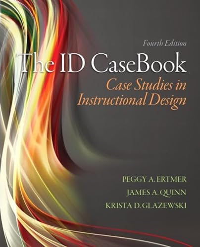 Stock image for The ID CaseBook: Case Studies in Instructional Design (4th Edition) for sale by BooksRun