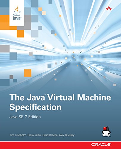 Imagen de archivo de The Java Virtual Machine Specification, Java SE 7 Edition (Java Series) Lindholm, Tim; Yellin, Frank; Bracha, Gilad and Buckley, Alex a la venta por Textbookplaza