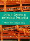 9780133263077: Guide for Developing An Interdisciplinary Thematic Unit, A