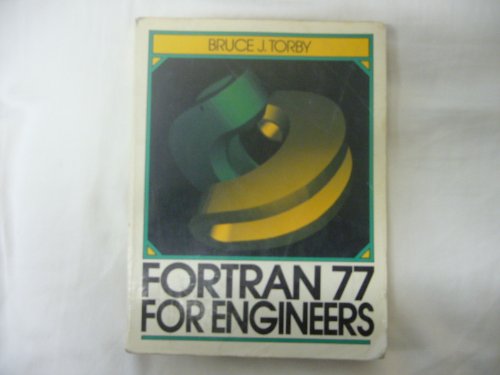 Stock image for FORTRAN 77 for Engineers for sale by ThriftBooks-Atlanta