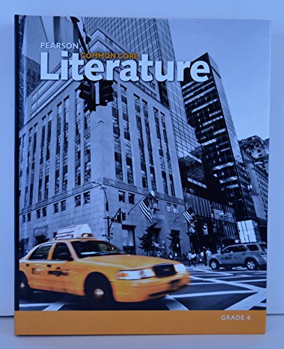 9780133268171: Pearson Common Core Literature Grade 6
