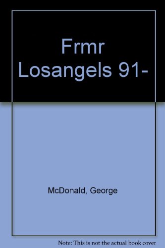 Frommer's City Guide to Los Angeles, 1991-1992 (9780133268935) by McDonald, George