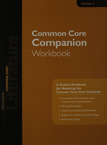 Stock image for Pearson Literature 2015 Common Core Companion Workbook Grade 06 for sale by SecondSale