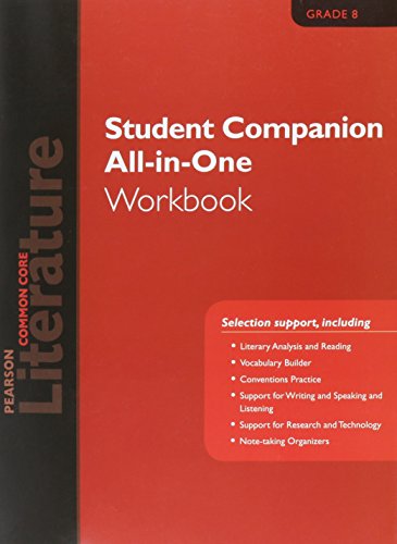 Stock image for PEARSON LITERATURE 2015 COMMON CORE STUDENT COMPANION ALL-IN-ONE WORKBOOK GRADE 08 for sale by Nationwide_Text